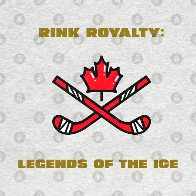 Rink Royalty: Legends of the Ice Hockey by PrintVerse Studios